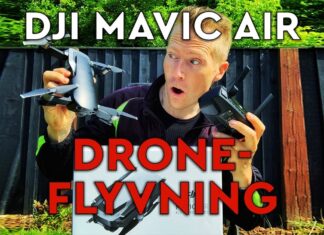 DJI MAVIC AIR UNBOXING, TESTFLYVNING & DRONEREGLER