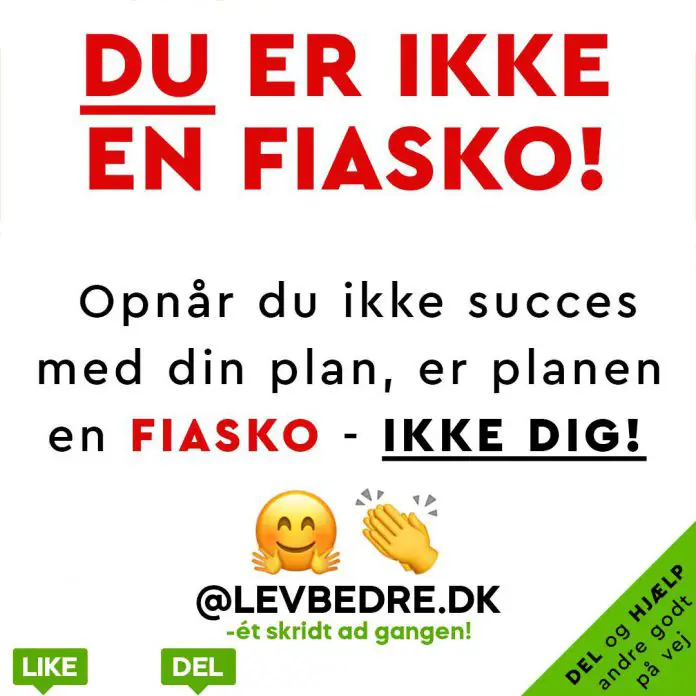 ER DU TRÆT AF FIASKOER OG UHOLDBARE RESULTATER