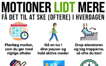 FÅ MERE HVERDAGSAKTIVITER UDEN ET FITNESSCENTER